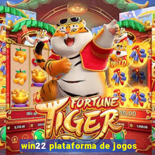 win22 plataforma de jogos